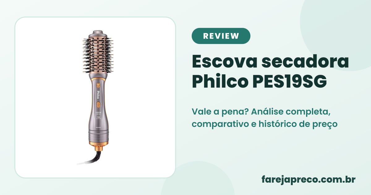Capa do review: foto da escova secadora Philco PES19SG prata com acessórios e o título prós, contras e alternativas